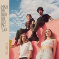 PLUMA - Mais Do Que Eu Sei Falar