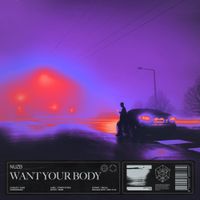 NUZB - Want Your Body