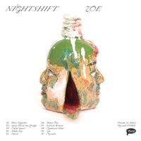 Nightshift - Z&ouml;e