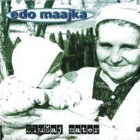 Edo Maajka - Slu&scaron;aj Mater
