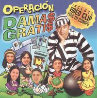 DAMA$ GRATI$ - Operación DAMA$ GRATI$