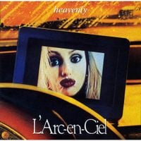 L'Arc~en~Ciel - Heavenly