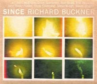 Richard Buckner - Since