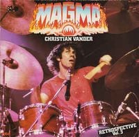 Magma - R&eacute;trospective Vol. 3