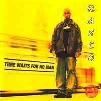 Rasco - Time Waits for No Man