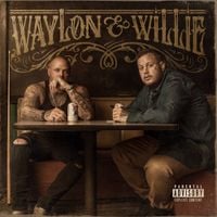 Struggle Jennings & Jelly Roll - Waylon & Willie