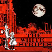 The White Stripes - Aside from That and besides This: the White Stripes Greatest Hits