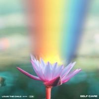 Louis The Child - Self Care
