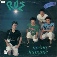 Ruž - Noćno Kupanje