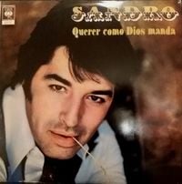 Sandro - Querer como Dios Manda
