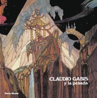 Claudio Gabis - Claudio Gabis y La Pesada