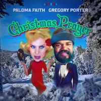 Paloma Faith & Gregory Porter - Christmas Prayer