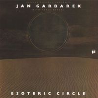 Jan Garbarek - Esoteric Circle