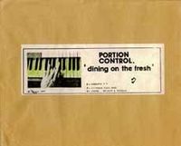 Portion Control - Dining on the Fresh