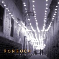Gustavo Santaolalla - Ronroco