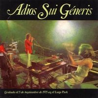 Sui Generis - Adios Sui G&eacute;neris I