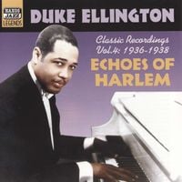 Duke Ellington - Echoes Of Harlem (Classic Recordings Vol.4: 1936-1938)