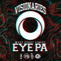 Visionaries - West Coast Finest EYE PA Beat Tape