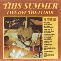 Alessia Cara - This Summer: Live Off The Floor