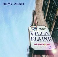 Remy Zero - Villa Elaine