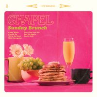 Chapel - Sunday Brunch