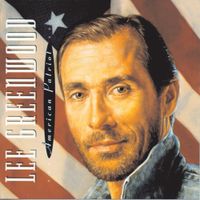 Lee Greenwood - American Patriot