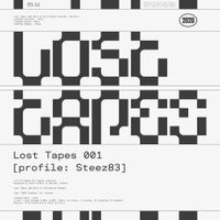 Steez83 - Lost Tapes 001