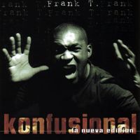 Frank T - Konfusional (La Nueva Edici&oacute;n)