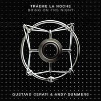 Gustavo Cerati & Andy Summers - Tr&aacute;eme la noche (Bring on the Night)