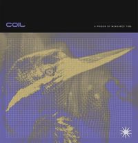 Coil - A Prison of Measured Time