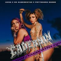 Lu&iacute;sa E Os Alquimistas - Cadenin &ndash; Vers&atilde;o Piseiro (com Potyguara Bardo)