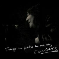 Mercedes Sosa - Traigo un Pueblo en Mi Voz