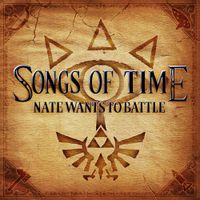 NateWantsToBattle - Songs of Time