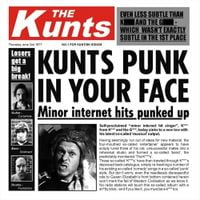 The Kunts - Kunts Punk in Your Face