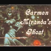 Leslie Fish And Vic Tyler - Carmen Miranda's Ghost
