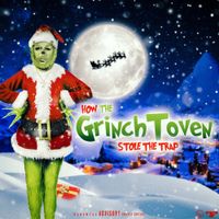 Zaytoven - GrinchToven Stole The Trap