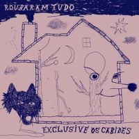 Exclusive Os Cabides - Roubaram Tudo