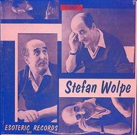 Samuel Baron / Bob Nagel / Al Cohn / Al Howard / Jack Maxin / David Tudor / Frances Magnes - Stefan Wolpe