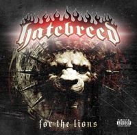 Hatebreed - For the Lions