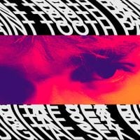 Tooth Paint - Digital Sex