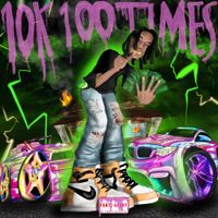 10kdunkin - 10k 100 Times