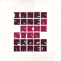 Innerzone Orchestra - Programmed