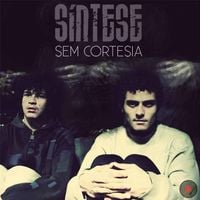 S&iacute;ntese - Sem Cortesia