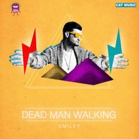 Smiley - Dead man walking