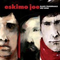 Eskimo Joe - Black Fingernails, Red Wine