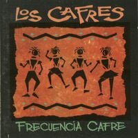 Los Cafres - Frecuencia Cafre