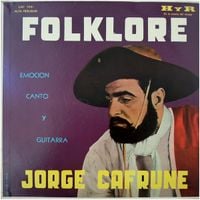 Jorge Cafrune - Folklore, emoci&oacute;n, canto y guitarra