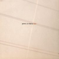 Jaime Sin Tierra - tren