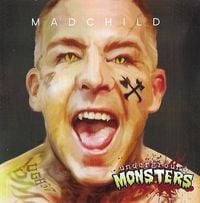 Madchild - Underground Monsters