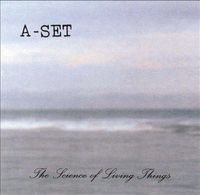 A-Set - The Science of Living Things